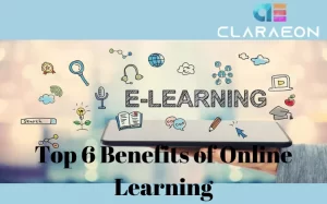 Top 6 Benefits of Online Learning